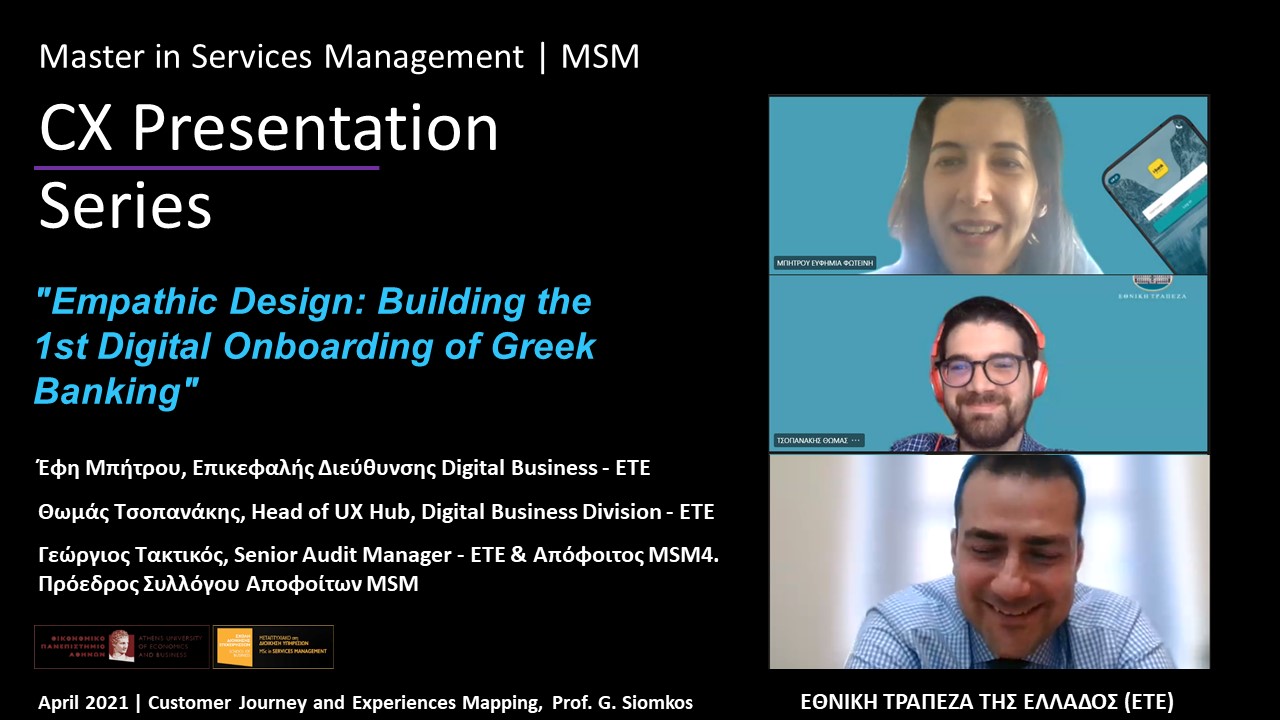The MSM – CX PRESENTATION SERIES 💼 «Empathic Design: Building the 1st Digital Onboarding of Greek Banking»